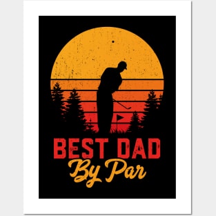 Best Dad By Par Vintage Retro Sun Style Posters and Art